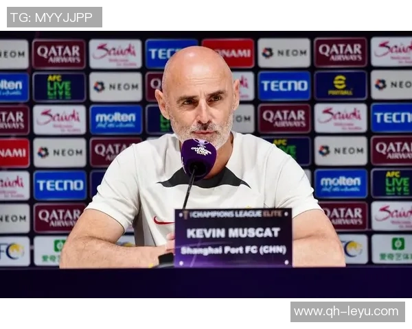 穆斯卡特表示全力争冠下周亚冠轮换是合理选择